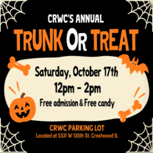 CRWC Annual Trunk or Treat on Saturday, October 17, 2026, from 12 to 2 PM at the CRWC parking lot, 5331 W. 135th St. in Crestwood.