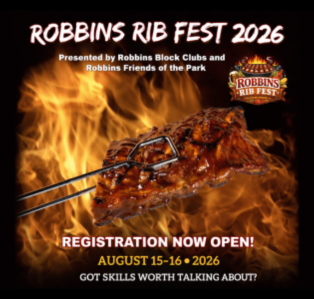 Flyer promoting Robbins Rib Fest 2026 on August 15–16, featuring barbecue competition, community events, and registration for BBQ teams, vendors, sponsors, and community partners. Presented by the Robbins Block Clubs and Robbins Friends of the Park.