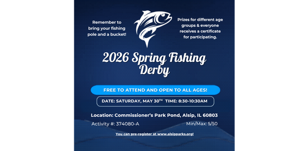 Spring Fishing Derby in Alsip, IL on May 2, 2026