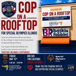 Cop on a Rooftop event in Alsip with police officers raising funds at Dunkin’ for Special Olympics Illinois, May 2026