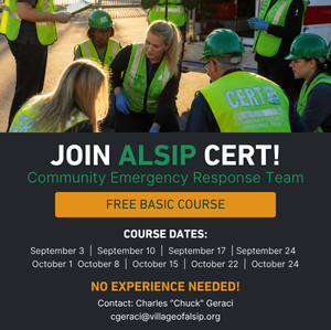 Flyer promoting the Alsip Community Emergency Response Team (CERT) Basic Course. Free training begins September 3, 2026, with weekly sessions through October 22. Participants will learn emergency preparedness and disaster response skills. Contact Charles "Chuck" Geraci for registration information.