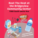 Flyer promoting Bridgeview cooling centers at the Community Center and Village Hall for residents seeking relief from the heat. Amenities include air conditioning, free bottled water, phone charging stations, and one free storm supply kit per household while supplies last.