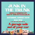 Flyer promoting the Junk in the Trunk community sale on Saturday, August 15, from 9:00 a.m. to 1:00 p.m. in the CRWC parking lot at 5331 West 135th Street in Crestwood. Participants can sell garage sale items from their vehicles.