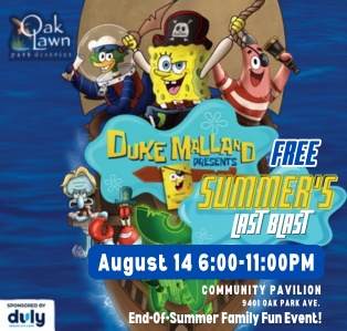 Promotional flyer for Oak Lawn Park District's Summer's Last Blast featuring SpongeBob-themed activities, games, outdoor movie, and family fun on August 14 at the Community Pavilion.