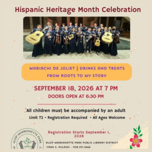 Flyer promoting the Hispanic Heritage Month Celebration on September 18, 2026, featuring Mariachi de Joliet, drinks, treats, and family-friendly activities at the Alsip-Merrionette Park Public Library District.