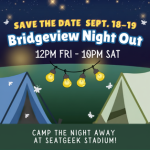 Promotional graphic for Bridgeview Night Out featuring tents, string lights, and event dates of September 18–19 at SeatGeek Stadium.