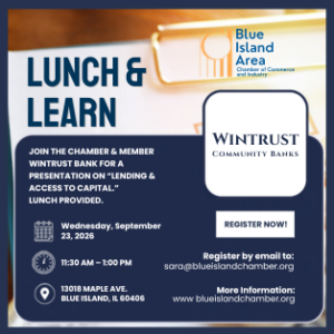 Promotional graphic for the Blue Island Area Chamber of Commerce Lunch & Learn featuring Wintrust Community Banks on lending and access to capital.
