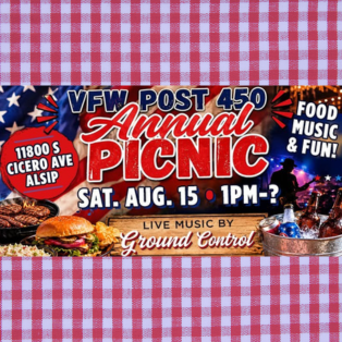 Promotional banner for the VFW Post 450 Annual Picnic featuring food, live music by Ground Control, and community fun on Saturday, August 15, at 11800 South Cicero Avenue in Alsip.