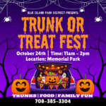 Blue Island Trunk or Treat Fest flyer promoting a Halloween event at Memorial Park on Saturday, October 24, from 11:00 AM to 2:00 PM featuring decorated trunks, food, music, and family-friendly activities.