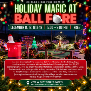Holiday Magic at Ball Fore on December 11, 12, 18 and 19, 2026, from 5 to 9 PM, featuring holiday lights, live reindeer, Santa and Mrs. Claus.