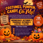 Costumes, Pumpkin, Candy, Oh My event October 7 and 8, 2026, from 6 to 7:30 PM at Oak View Center. Resident fee $20 and non-resident fee $25.
