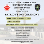 Flyer for the Village of Oak Lawn First Responders' 25th Annual Patriot's Day Ceremony on September 11, 2026, featuring the Oak Lawn Fire and Police logos, ceremony details, and a tribute honoring the lives lost and the heroes of September 11.
