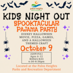 Kids Night Out Spooktacular Pajama Party at Palos Heights Parks & Recreation on October 9, 2026, from 6:30 to 8:30 PM for ages 6 to 12.
