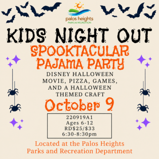 Kids Night Out Spooktacular Pajama Party at Palos Heights Parks & Recreation on October 9, 2026, from 6:30 to 8:30 PM for ages 6 to 12.