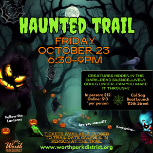 Haunted Trail event flyer for the Worth Park District on Friday, October 23 from 6:30 PM to 9:00 PM featuring a lantern-lit haunted trail with spooky Halloween characters and ticket information.