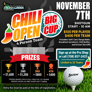 Chili Open golf scramble on November 7 with a 10 AM shotgun start, four-person teams, prizes, breakfast and a chili buffet.